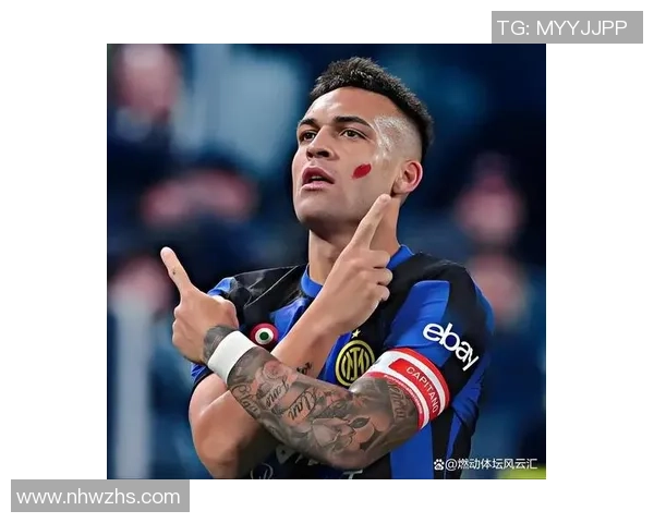 劳塔罗：从天才少年到足坛巨星的辉煌蜕变之路